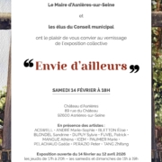 Exposition - Envie d'ailleurs Château d'Asnières sur Seine